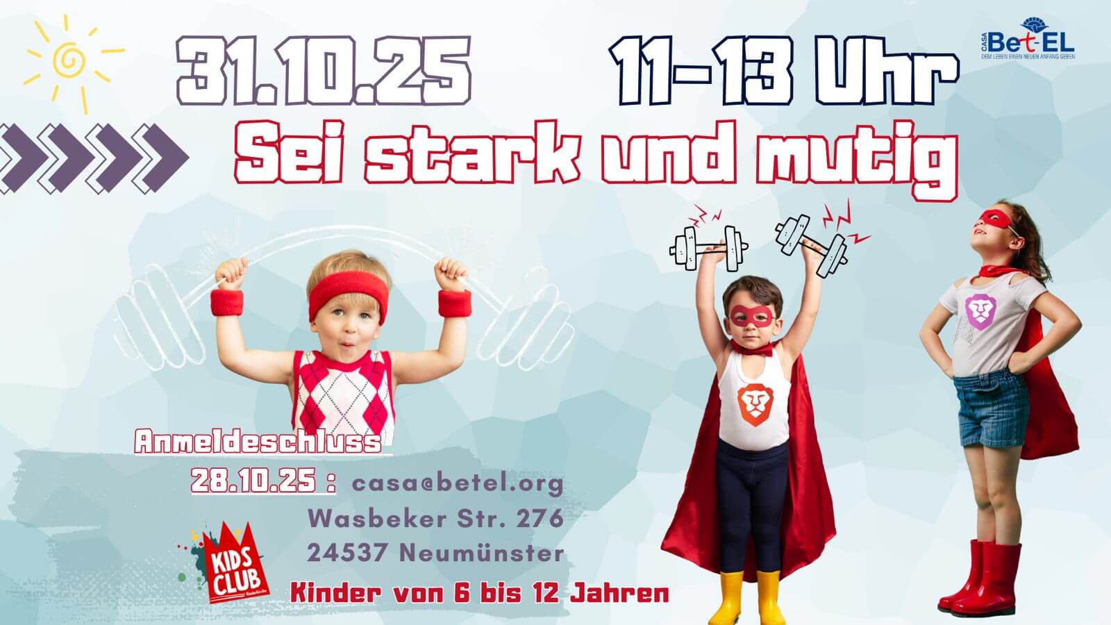 Sei mutig und stark!